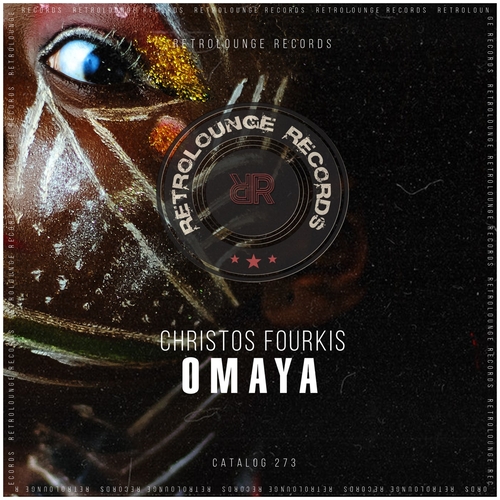 Christos Fourkis - Omaya [RETRO273]